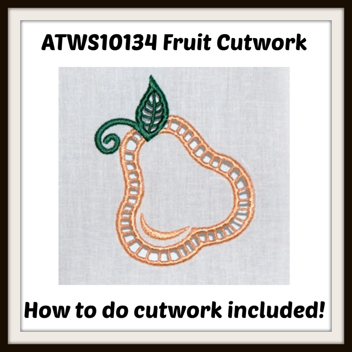Fruit Cutwork [4x4] ATWS-10134