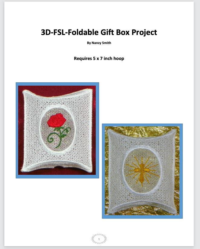 3D FSL Foldable Gift Box Project <br>[5"x7"] Hoop # 10401